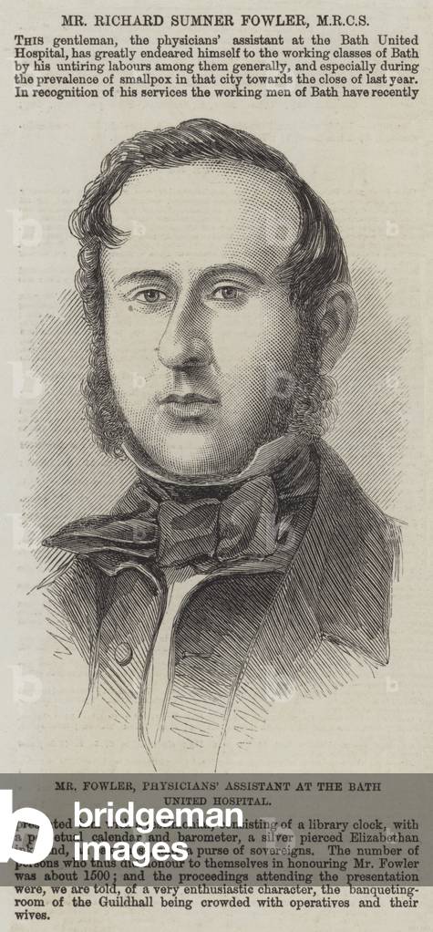 Mr Fowler, Physicians' Assistant at the Bath United Hospital (engraving)