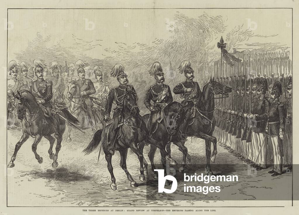 The Three Emperors at Berlin, Grand Review at Tempelhof, the Emperors passing along the Line (engraving)