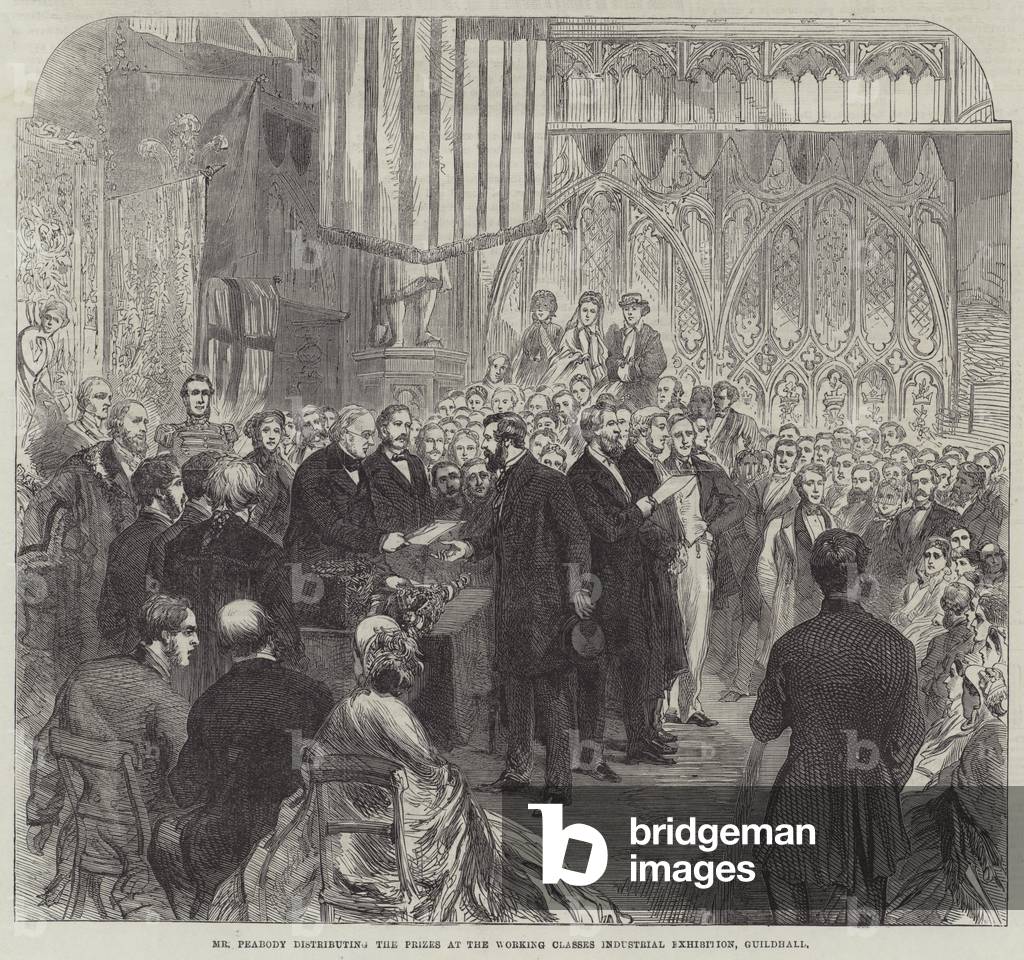 Mr Peabody distributing the Prizes at the Working Classes Industrial Exhibition, Guildhall (engraving)