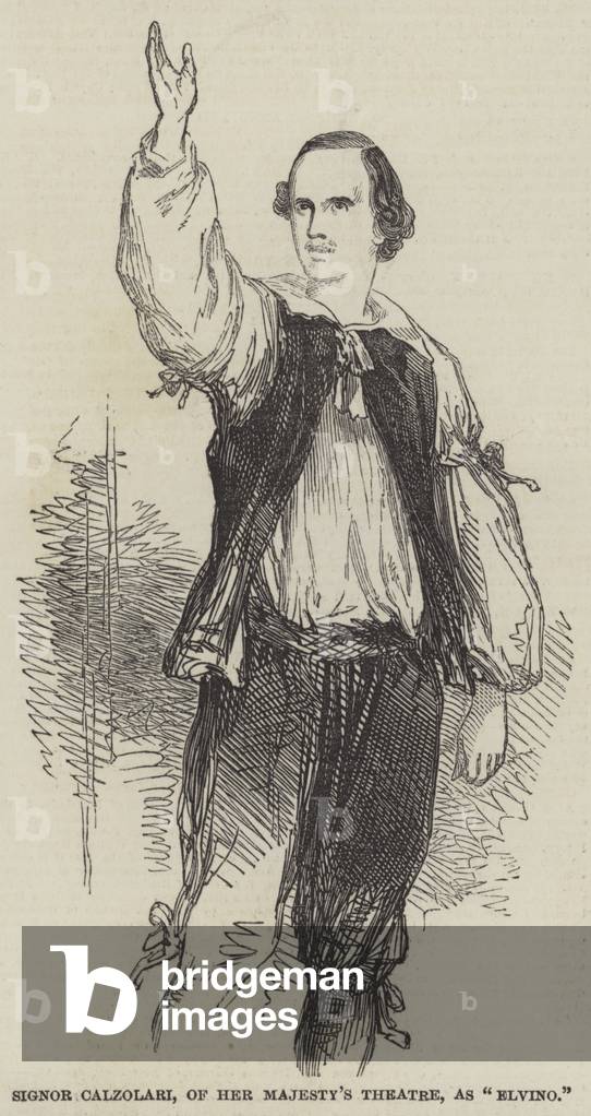 Signor Calzolari, of Her Majesty's Theatre, as 