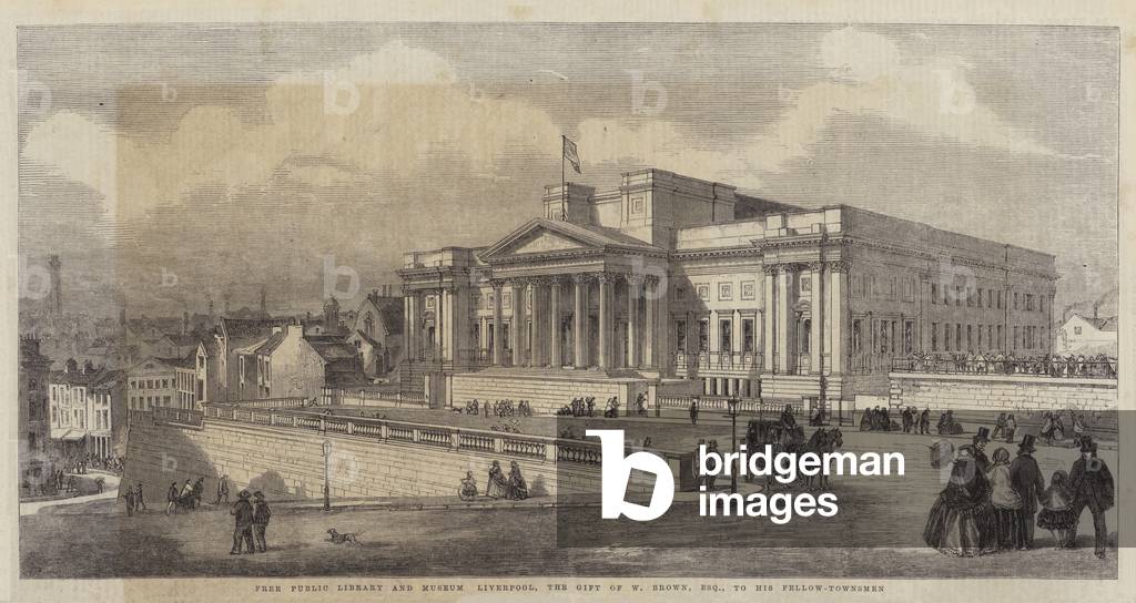 Free Public Library and Museum, Liverpool, the Gift of W Brown, Esquire, to his Fellow-Townsmen (engraving)