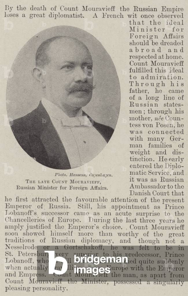 The late Count Mouravieff, Russian Minister for Foreign Affairs (b/w photo)