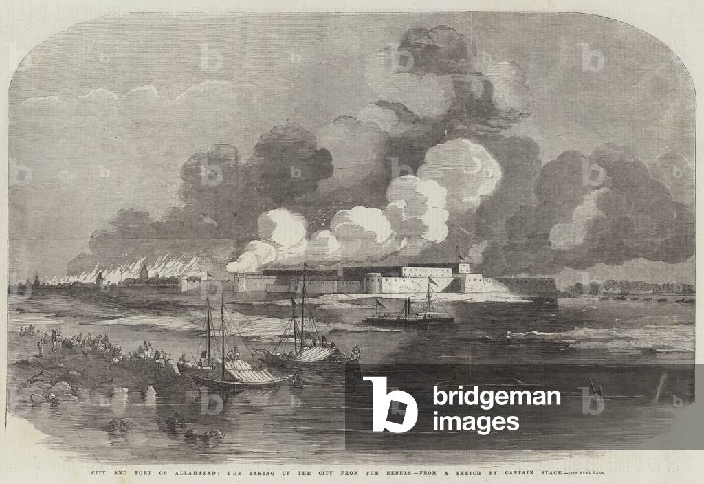 City and Fort of Allahabad, the Taking of the City from the Rebels (engraving)