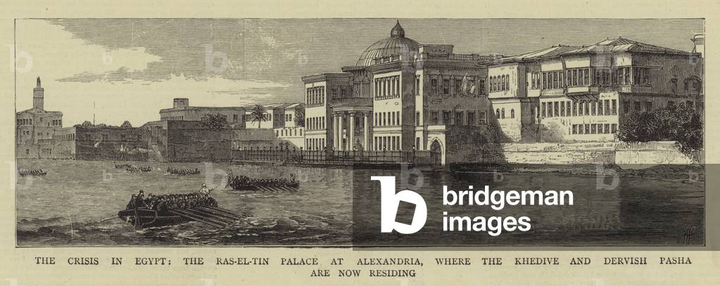 The Crisis in Egypt, the Ras-El-Tin Palace at Alexandria, where the Khedive and Dervish Pasha are now residing (engraving)