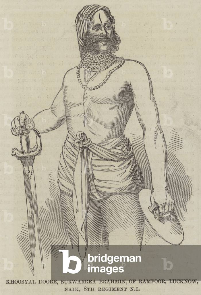 Khoosyal Doobe, Surwarrea Brahmin, of Rampoor, Lucknow, Naik, 8th Regiment Native Infantry (engraving)
