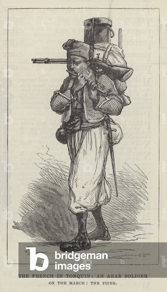 The French in Tonquin, an Arab Soldier on the March, the Fifer (engraving)