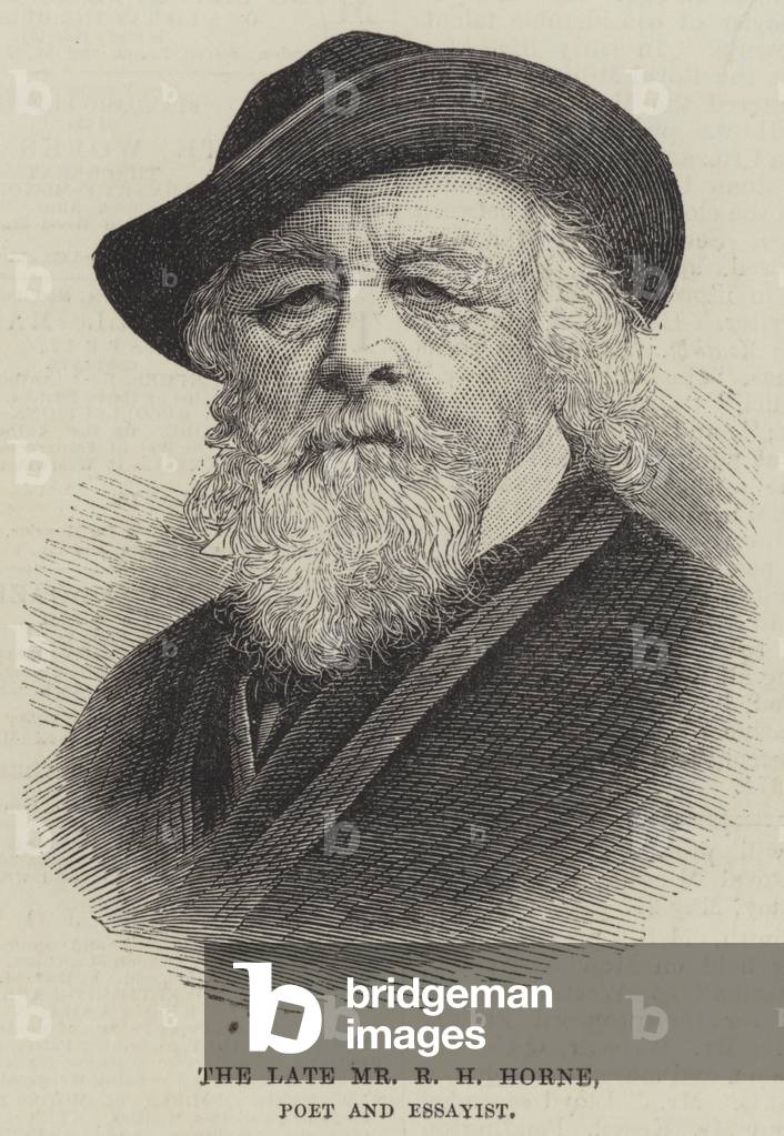 The late Mr R H Horne, Poet and Essayist (engraving)