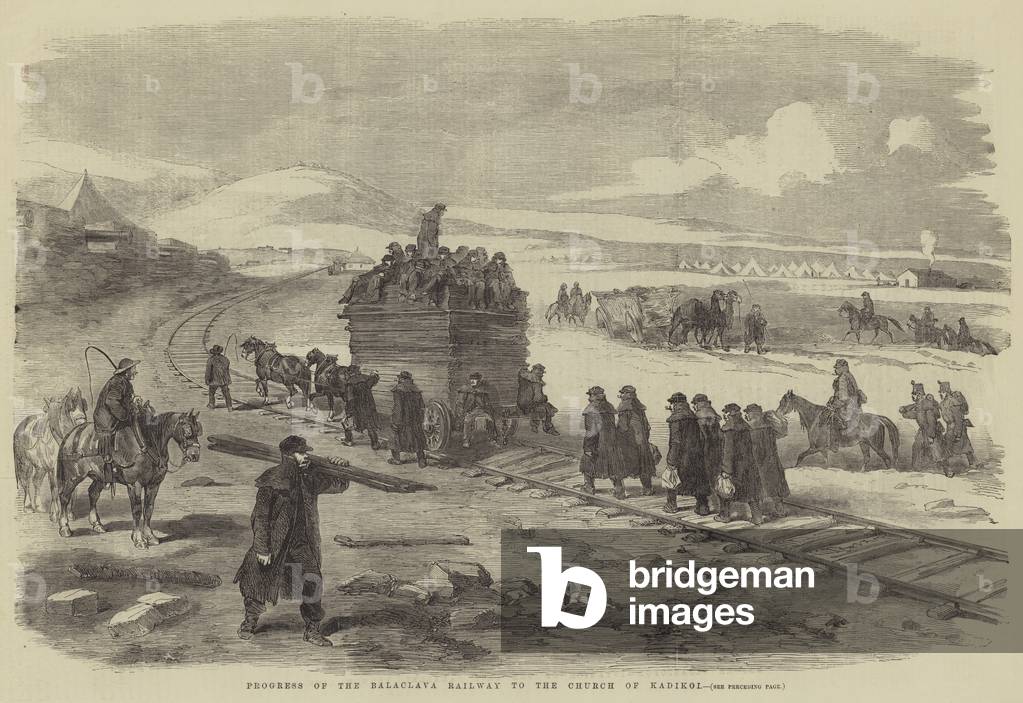Progress of the Balaclava Railway to the Church of Kadikoi (engraving)
