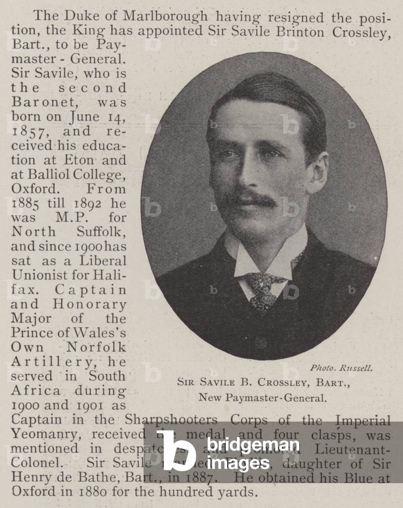 Sir Savile B Crossley, Baronet, New Paymaster-General (b/w photo)