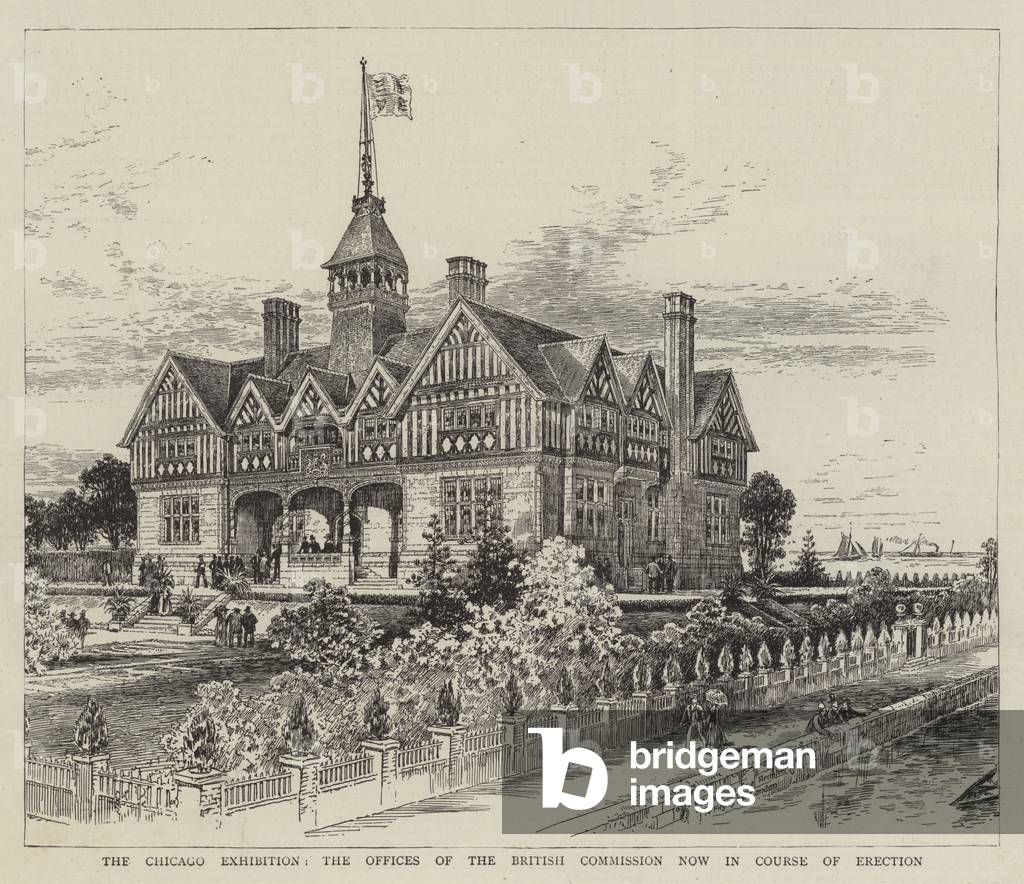 The Chicago Exhibition, the Offices of the British Commission now in Course of Erection (engraving)