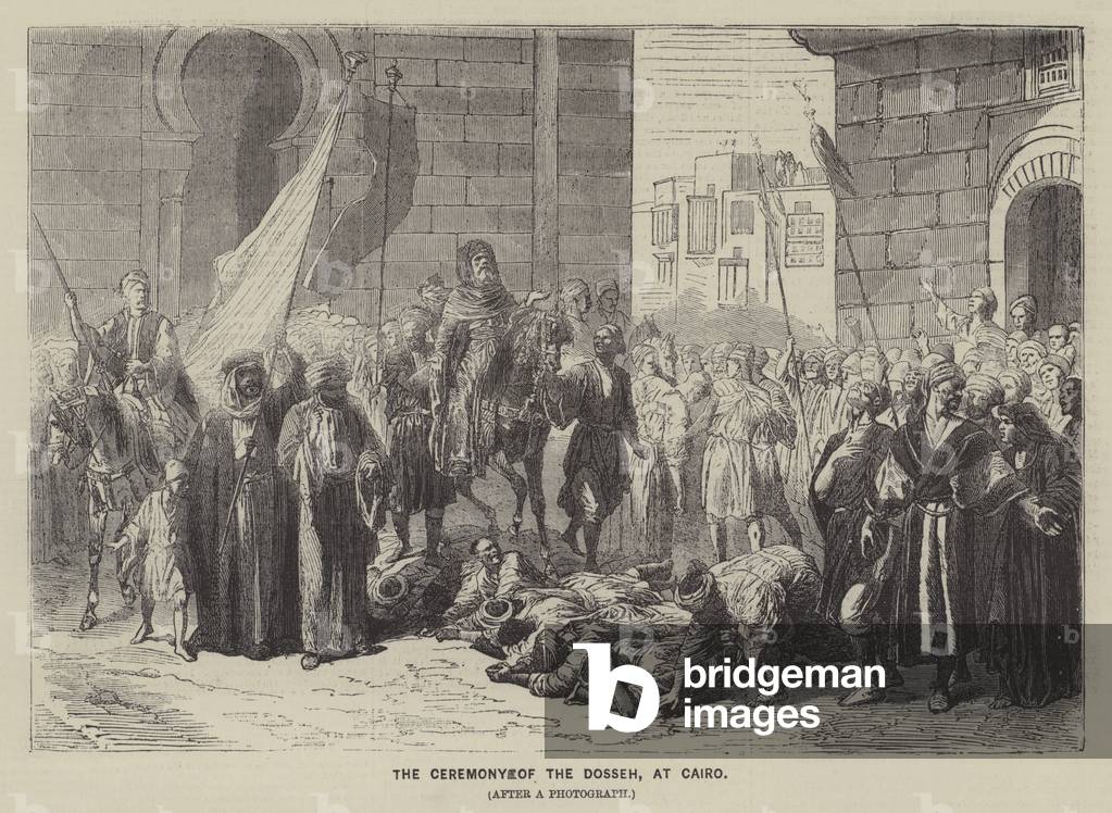 The Ceremony of the Dosseh, at Cairo (engraving)