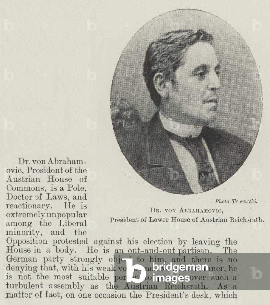 Dr von Abrahamovic, President of Lower House of Austrian Reichsrath (b/w photo)