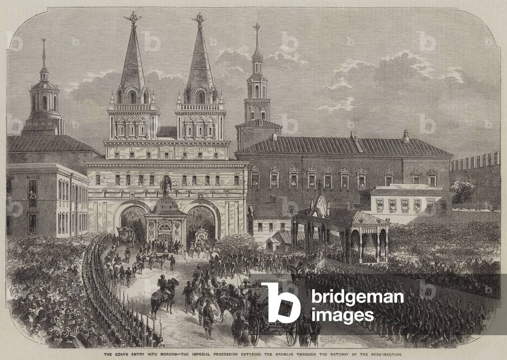 The Czar's Entry into Moscow, the Imperial Procession entering the Kremlin through the Gateway of the Resurrection (engraving)