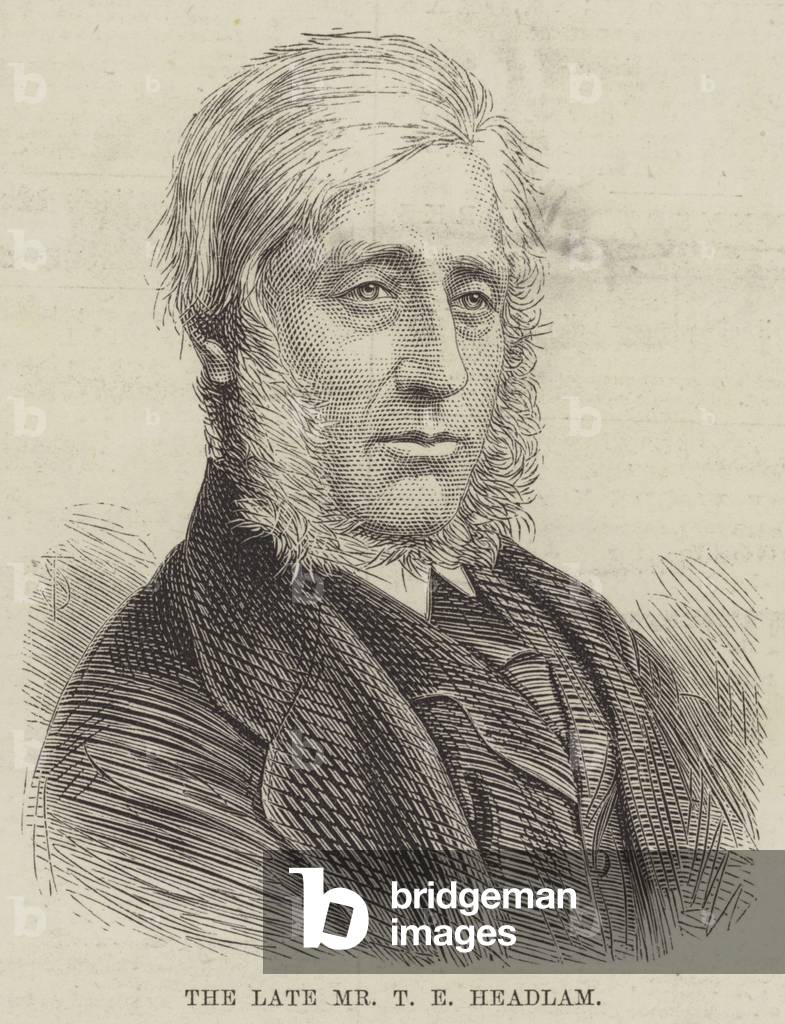 The late Mr T E Headlam (engraving)