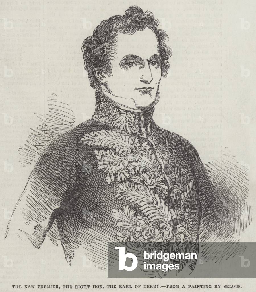 The New Premier, the Right Honourable the Earl of Derby (engraving)
