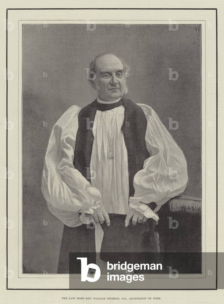 The late Most Reverend William Thomson, DD, Archbishop of York (b/w photo)