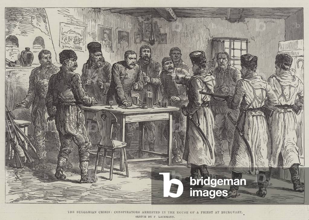 The Bulgarian Crisis, Conspirators arrested in the House of a Priest at Beckovazt (engraving)