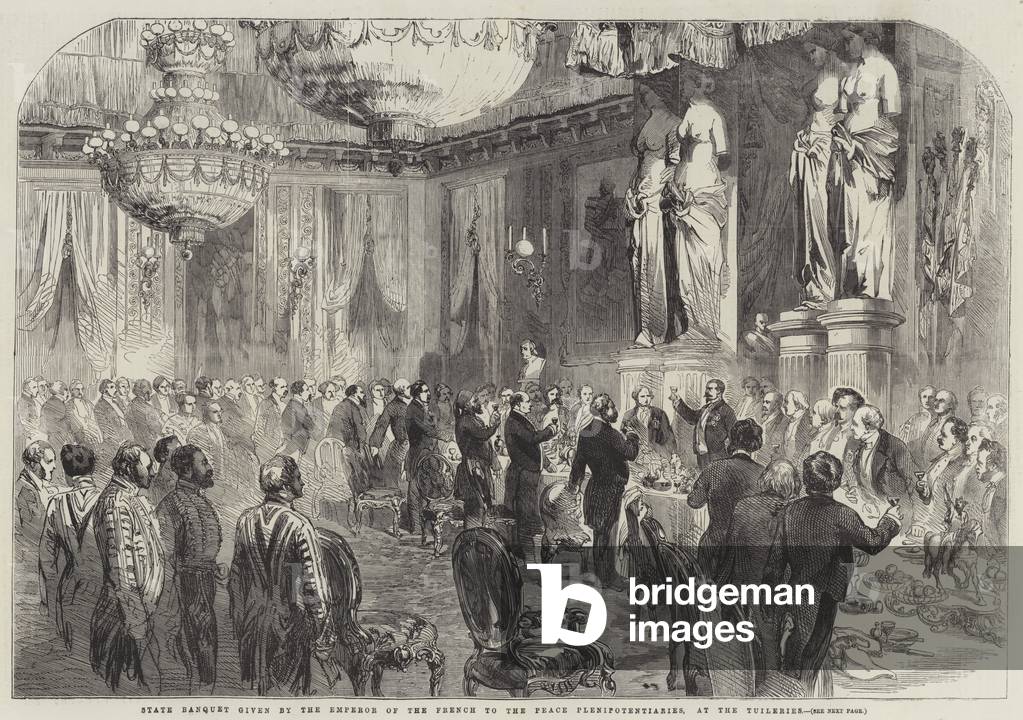 State Banquet given by the Emperor of the French to the Peace Plenipotentiaries, at the Tuileries (engraving)