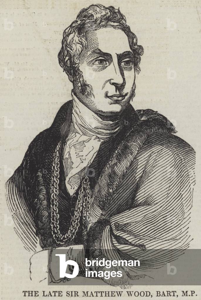 The Late Sir Matthew Wood, Baronet, MP (engraving)