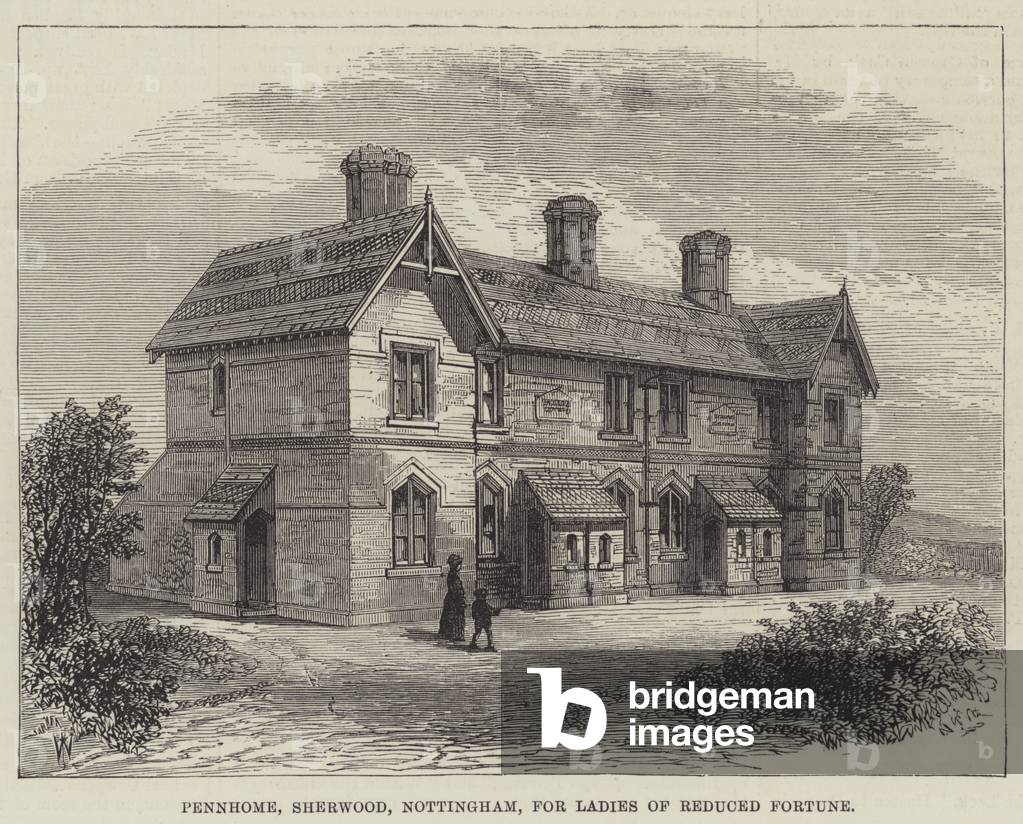 Pennhome, Sherwood, Nottingham, for Ladies of Reduced Fortune (engraving)