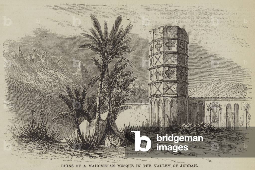 Ruins of a Mahometan Mosque in the Valley of Jeddah (engraving)