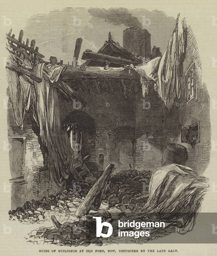 Ruins of Buildings at Old Ford, Bow, destroyed by the late Gale (engraving)