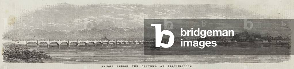 Bridge across the Cauvery, at Trichinopoly (engraving)