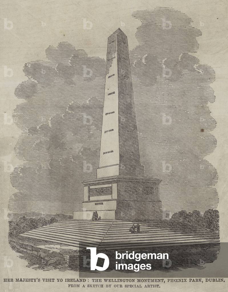 Her Majesty's Visit to Ireland, the Wellington Monument, Phoenix Park, Dublin (engraving)