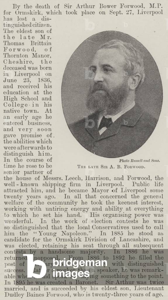 The late Sir A B Forwood (b/w photo)