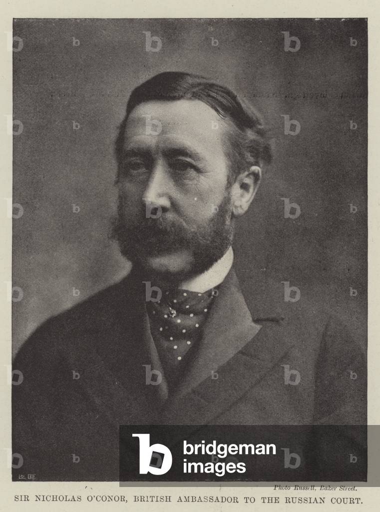 Sir Nicolas O'Conor, British Ambassador to the Russian Court (b/w photo)
