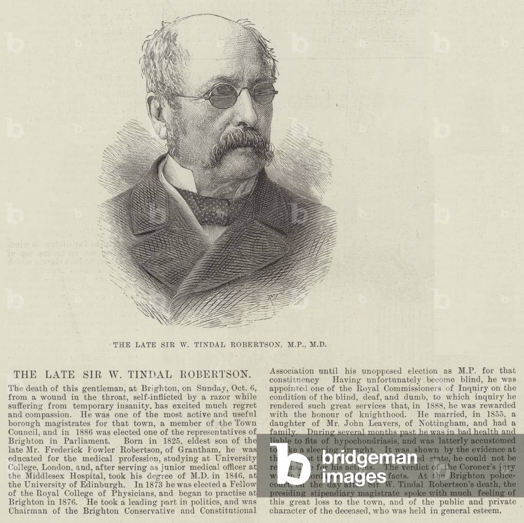 The late Sir W Tindal Robertson, MP, MD (engraving)
