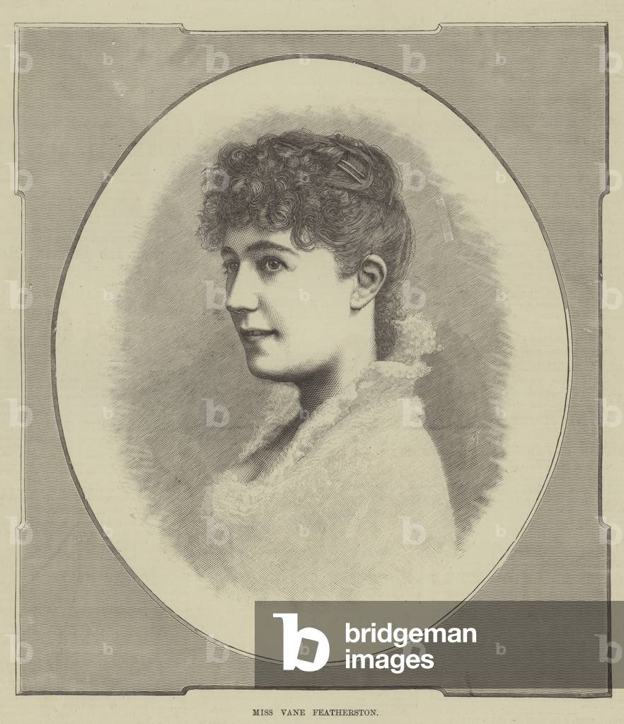 Miss Vane Featherston (engraving)