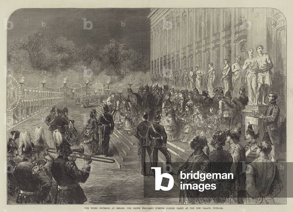 The Three Emperors at Berlin, the Crown Princess's Evening Garden Party at the New Palace, Potsdam (engraving)