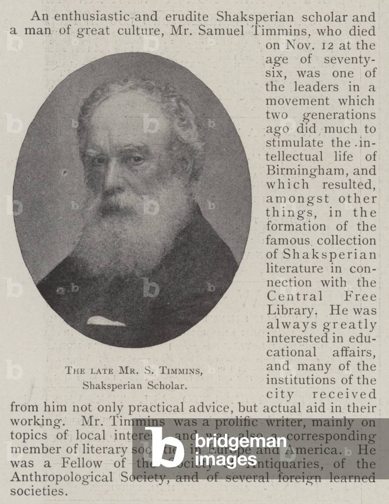 The late Mr S Timmins, Shakspearian Scholar (b/w photo)