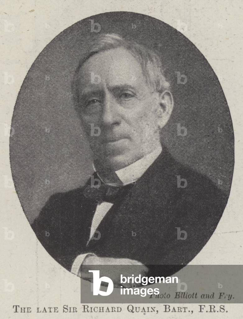 The late Sir Richard Quain, Baronet, FRS (b/w photo)