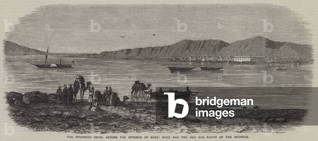 The Proposed Canal across the Isthmus of Suez, Suez and the Red Sea, South of the Isthmus (engraving)