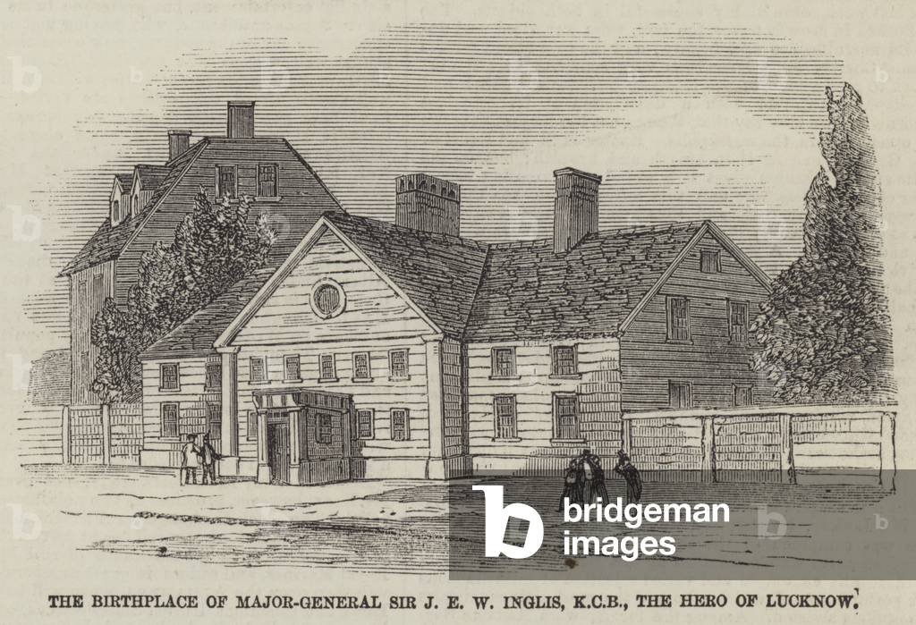 The Birthplace of Major-General Sir J E W Inglis, KCB, the Hero of Lucknow (engraving)