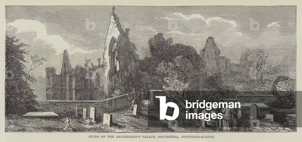 Ruins of the Archbishop's Palace, Southwell, Nottinghamshire (engraving)