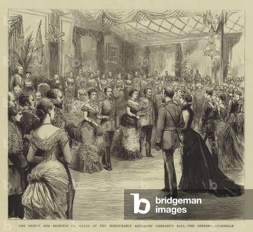 The Prince and Princess of Wales at the Honourable Artillery Company's Ball, the Opening Quadrille (engraving)