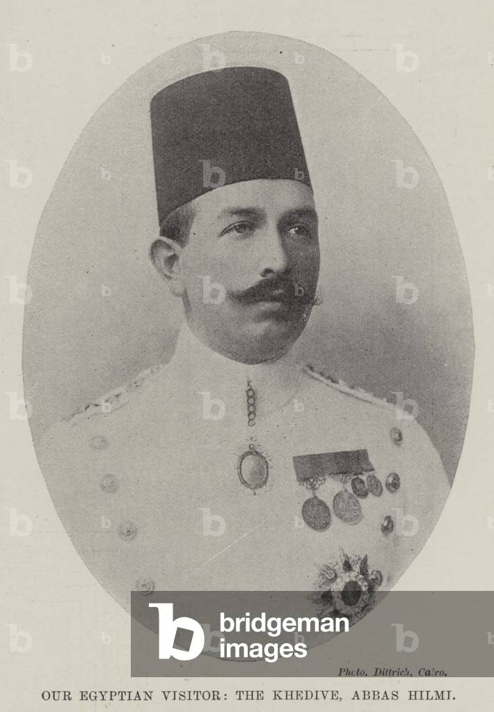 Our Egyptian Visitor, the Khedive, Abbas Hilmi (b/w photo)