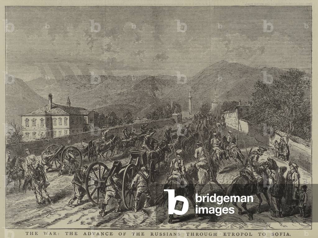 The War, the Advance of the Russians through Etropol to Sofia (engraving)