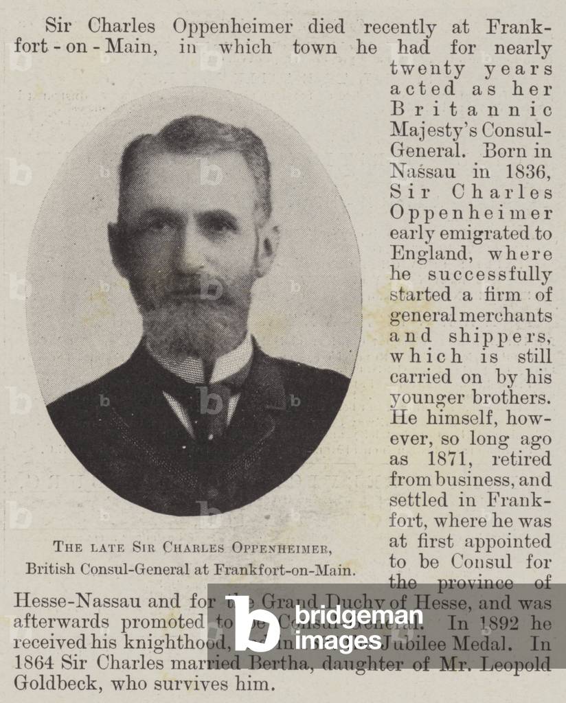 The late Sir Charles Oppenheimer, British Consul-General at Frankfort-on-Main (b/w photo)
