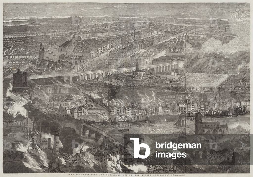 Newcastle-upon-Tyne and Gateshead during the Recent Conflagration (engraving)