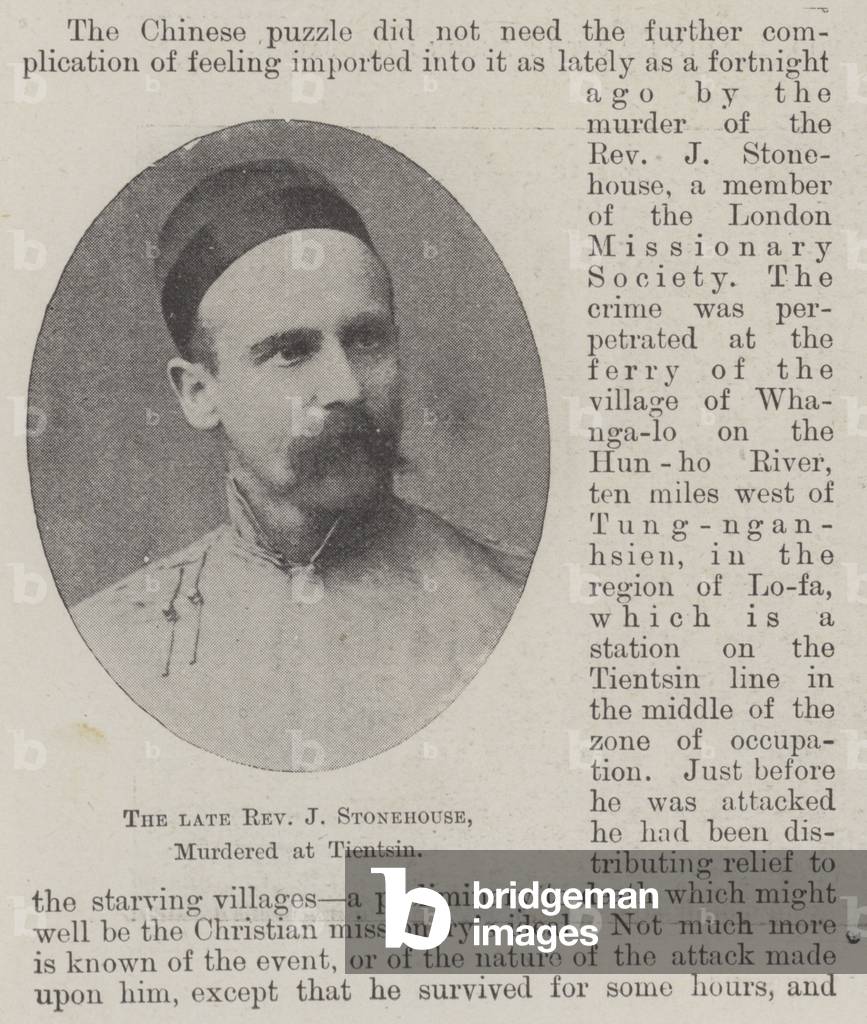 The late Reverend J Stonehouse, murdered at Tientsin (b/w photo)
