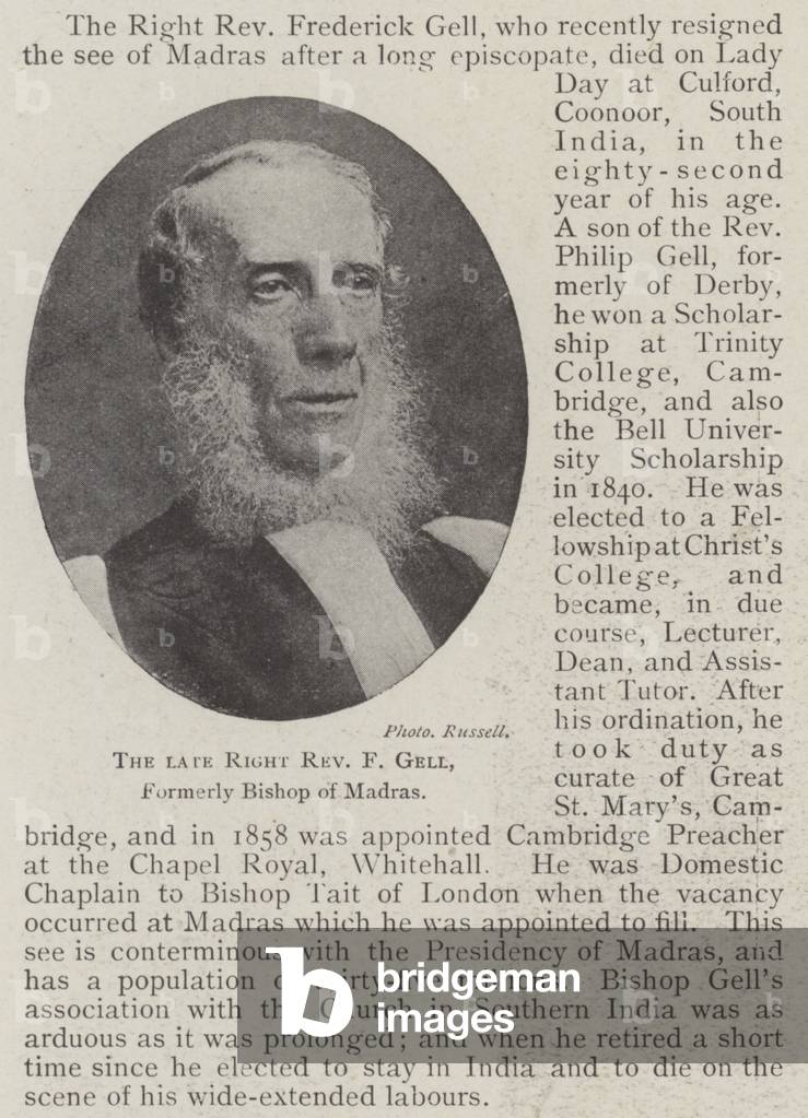 The late Right Reverend F Gell, formerly Bishop of Madras (b/w photo)