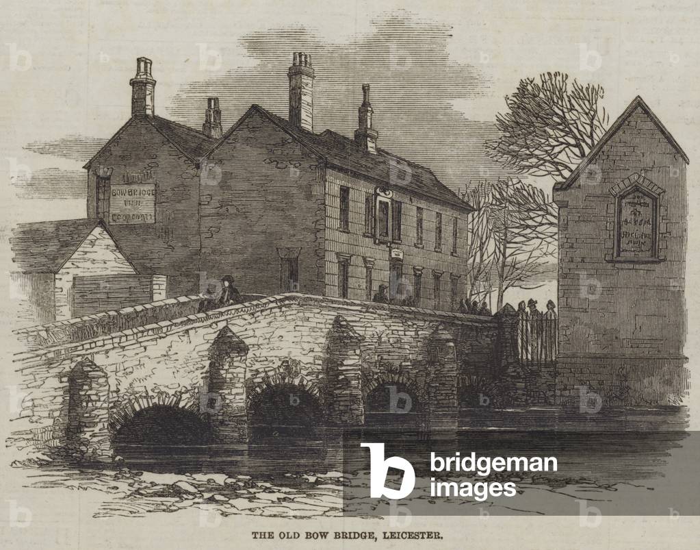 The Old Bow Bridge, Leicester (engraving)