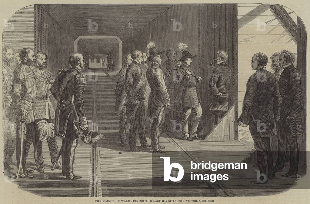 The Prince of Wales fixing the Last Rivet in the Victoria Bridge (engraving)