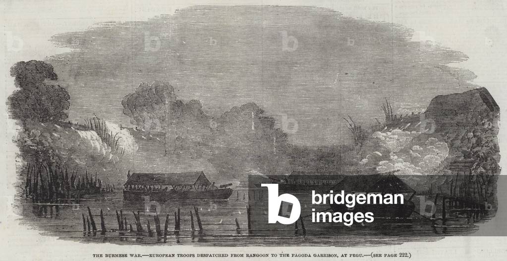 The Burmese War, European Troops despatched from Rangoon to the Pagoda Garrison, at Pegu (engraving)