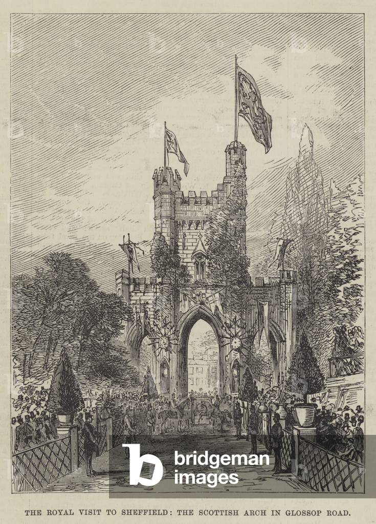 The Royal Visit to Sheffield, the Scottish Arch in Glossop Road (engraving)