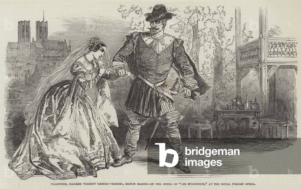 Valentine, Madame Viardot Garcia, Marcel, Signor Marini, in the Opera of 